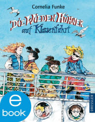 Title: Die Wilden Hühner auf Klassenfahrt: Band 2, Author: Cornelia Funke