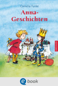 Title: Anna-Geschichten, Author: Cornelia Funke