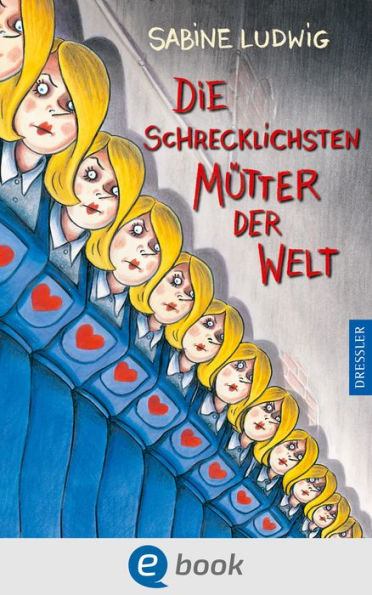 Die schrecklichsten Mütter der Welt: Preisgekrönter Kinderkrimi für Kinder ab 10 Jahren