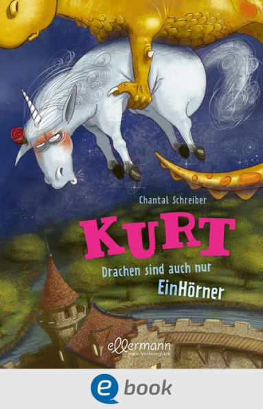 Kurt, Einhorn wider Willen 4. Drachen sind auch nur EinHörner