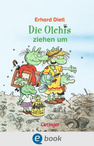 Title: Die Olchis ziehen um, Author: Erhard Dietl