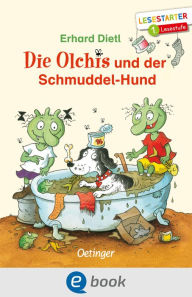 Title: Die Olchis und der Schmuddel-Hund: Lesestarter. 1. Lesestufe, Author: Erhard Dietl