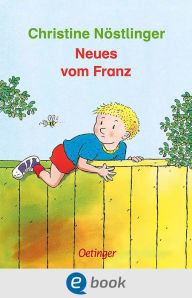 Title: Neues vom Franz, Author: Christine Nöstlinger