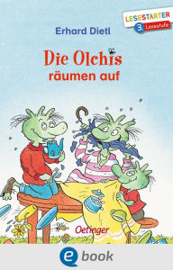 Title: Die Olchis räumen auf: Lesestarter. 3. Lesestufe, Author: Erhard Dietl