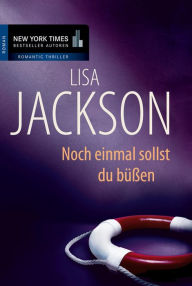 Title: Noch einmal sollst du büßen, Author: Lisa Jackson