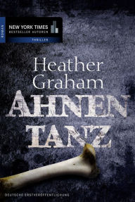 Title: Ahnentanz: Thriller, Author: Heather Graham