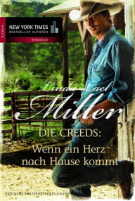 Title: Wenn ein Herz nach Hause kommt, Author: Linda Lael Miller