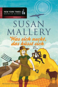 Title: Was sich neckt, das küsst sich (Summer Days), Author: Susan Mallery