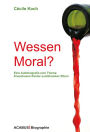 Wessen Moral?