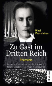 Title: Zu Gast im Dritten Reich 1936. Rhapsodie, Author: Sacbe