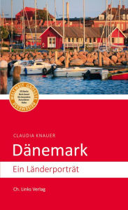 Title: Dänemark: Ein Länderporträt, Author: Claudia Knauer