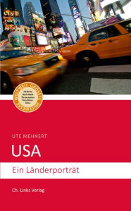 Title: USA: Ein Länderporträt, Author: Ute Mehnert