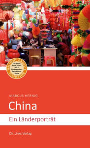 Title: China: Ein Länderporträt, Author: Marcus Hernig