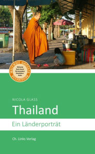 Title: Thailand: Ein Länderporträt, Author: Nicola Glass