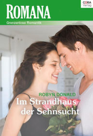 Title: Im Strandhaus der Sehnsucht, Author: Robyn Donald