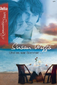 Title: Und es war Sommer, Author: Susan Wiggs