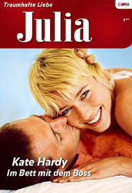 Title: Im Bett mit dem Boss, Author: Kate Hardy