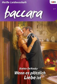 Title: Wenn es plötzlich Liebe ist, Author: Kathie DeNosky