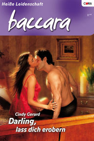 Title: Darling, lass dich erobern, Author: Cindy Gerard