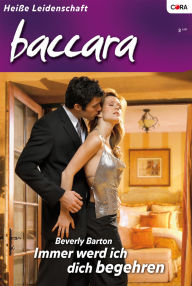 Title: Immer werd ich dich begehren, Author: Beverly Barton