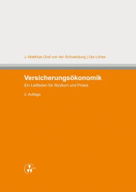 Title: Versicherungsökonomik, Author: J.-Matthias Graf von der Schulenburg