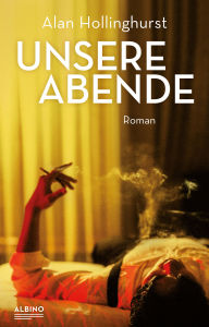 Title: Unsere Abende, Author: Alan Hollinghurst