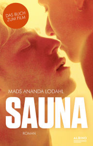 Title: Sauna, Author: Mads Ananda Lodahl
