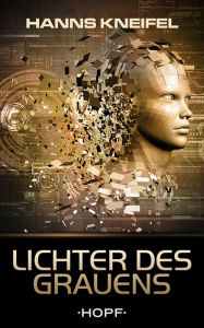 Title: Lichter des Grauens, Author: Hanns Kneifel