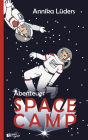 Abenteuer Space Camp