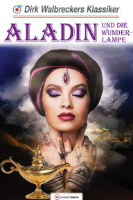 Title: Aladin: Walbreckers Klassiker, Author: Dirk Walbrecker