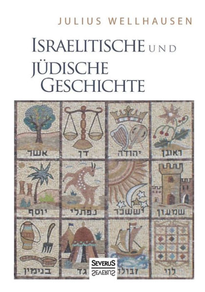 Israelitische und Jï¿½dische Geschichte