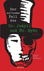 Title: Der seltsame Fall des Dr. Jekyll und Mr. Hyde, Author: Robert Louis Stevenson