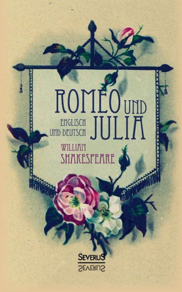 Romeo und Julia. Englisch und Deutsch: In der Übersetzung von Schlegel und Tieck