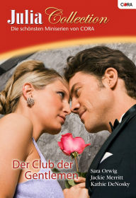 Title: Julia Collection Band 27: Dich werde ich immer begehren / Ein heißer Wunsch wird wahr / Wenn Verlangen neu erwacht /, Author: Sara Orwig