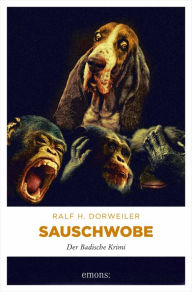 Title: Sauschwobe!, Author: Ralf H Dorweiler