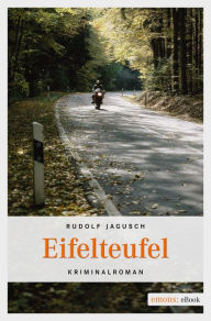 Title: Eifelteufel, Author: Rudolf Jagusch