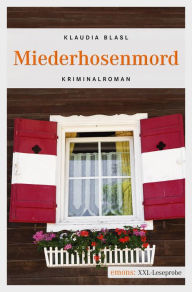 Title: Miederhosenmord: XXL-Leseprobe, Author: Klaudia Blasl