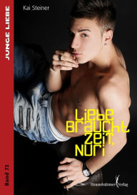 Title: Liebe braucht Zeit, Nuri, Author: Kai Steiner