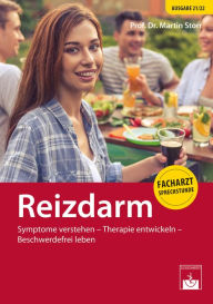 Title: Reizdarm: Symptome verstehen - Therapie entwickeln - Beschwerdefrei leben, Author: Martin Storr