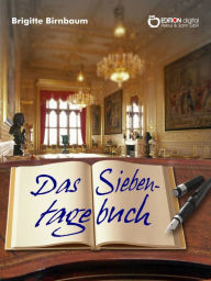Title: Das Siebentagebuch, Author: Brigitte Birnbaum