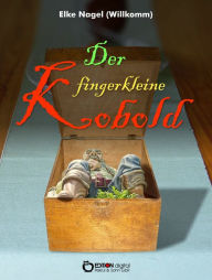 Title: Der fingerkleine Kobold, Author: Elke Nagel