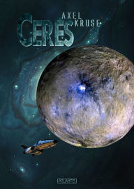 Title: Ceres, Author: Axel Kruse