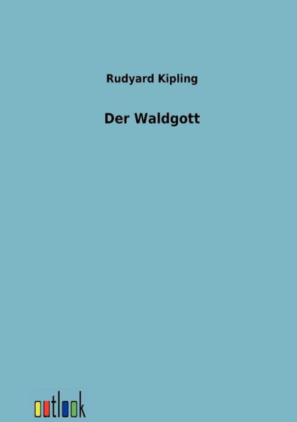 Der Waldgott