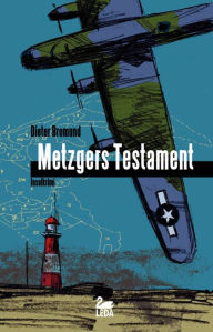 Title: Metzgers Testament: Borkumkrimi (Inselkrimi), Author: Karren Kowalski PhD