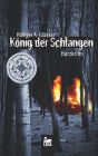 König der Schlangen: Harzkrimi