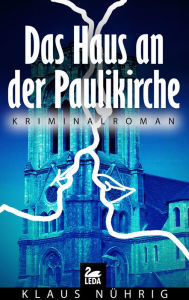 Title: Das Haus an der Paulikirche: Kriminalroman, Author: Joyce Esquivel