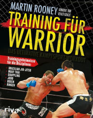Title: Training für Warrior: Das ultimative Kampfsport-Workout, Author: Martin Rooney