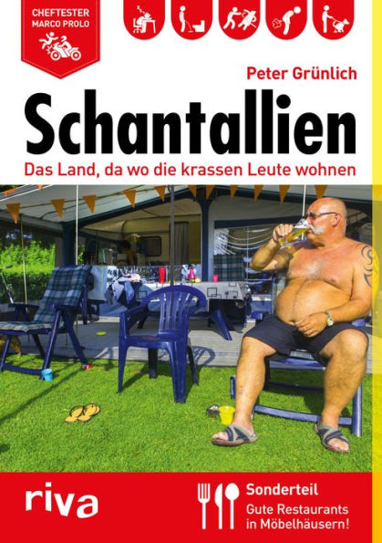 Schantallien: Das Land, da wo die krassen Leute wohnen