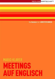 Title: Meetings auf englisch, Author: Mario Klarer