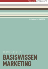 Title: Basiswissen Marketing, Author: Werner Pepels